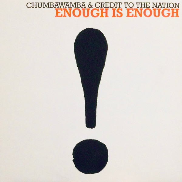 Chumbawamba & Credit To The Nation – Enough Is Enough (1993, Vinyl