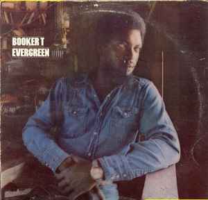 Booker T. Jones - Evergreen album cover