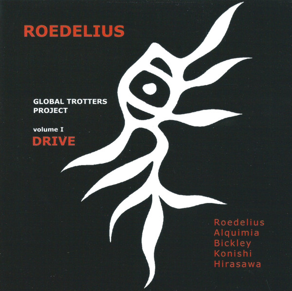 Roedelius, Global Trotters Project – Volume 1: Drive (1999, CD 