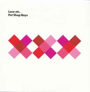 Love Etc. - Pet Shop Boys