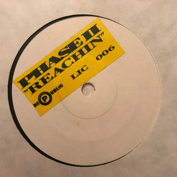 Phase II - Reachin' | Releases | Discogs
