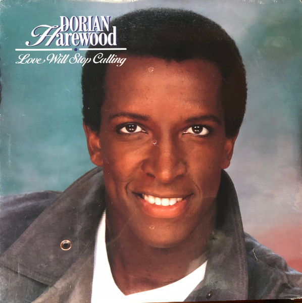 Dorian Harewood – Love Will Stop Calling (1988, Vinyl) - Discogs