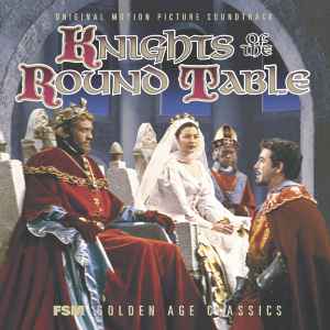 Knights Of The Round Table / The King's Thief - Miklós Rózsa