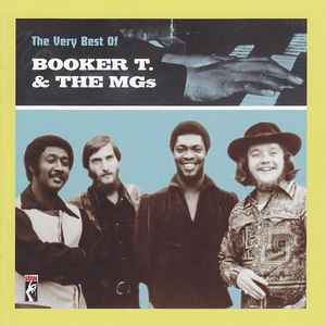 Booker T & The MG's - The Very Best Of Booker T. & The MGs album cover
