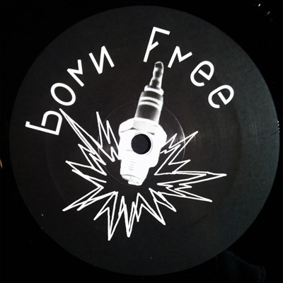 Various - Born Free Vol. 1 | Born Free Records (BF1) - 3