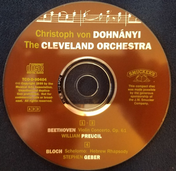 descargar álbum Conductor, Violin, Cello, The Cleveland Orchestra - Beethoven Violin Concerto Bloch Schelomo