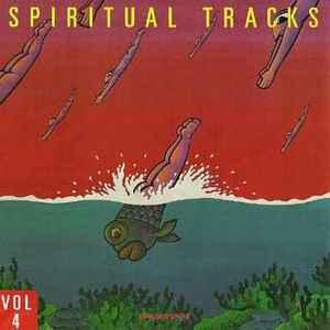 Spiritual Tracks Volume 4 - Various