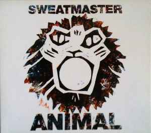 Sweatmaster - Animal album cover