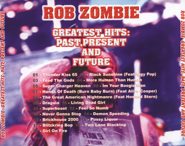 Album herunterladen Rob Zombie - Greatest Hits Past Present And Future