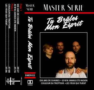 Tu Brüles Mon Esprit - Master Serie album cover