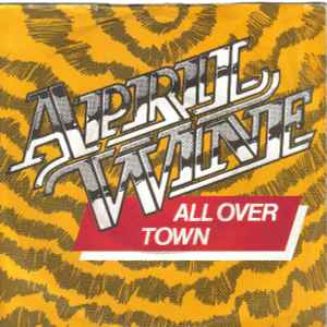 April Wine - All Over Town album cover