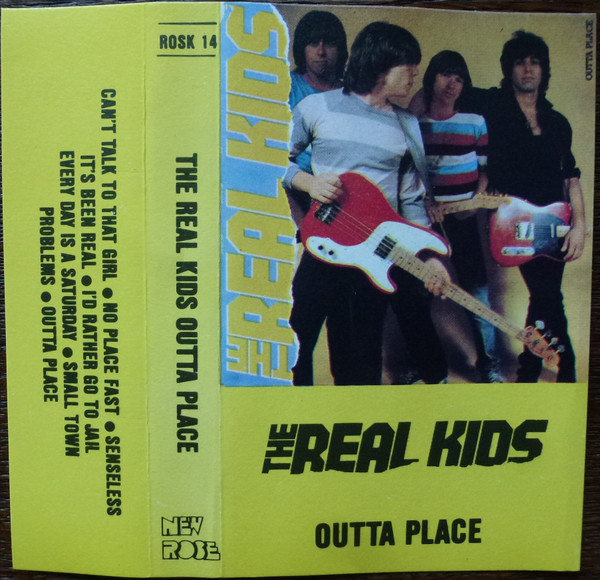 The Real Kids – Outta Place (1982