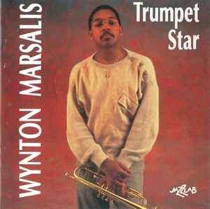 Wynton Marsalis - Trumpet Star