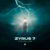 Zyrus 7 - The Calling