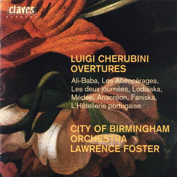 télécharger l'album Luigi Cherubini, City Of Birmingham Symphony Orchestra, Lawrence Foster - Overtures