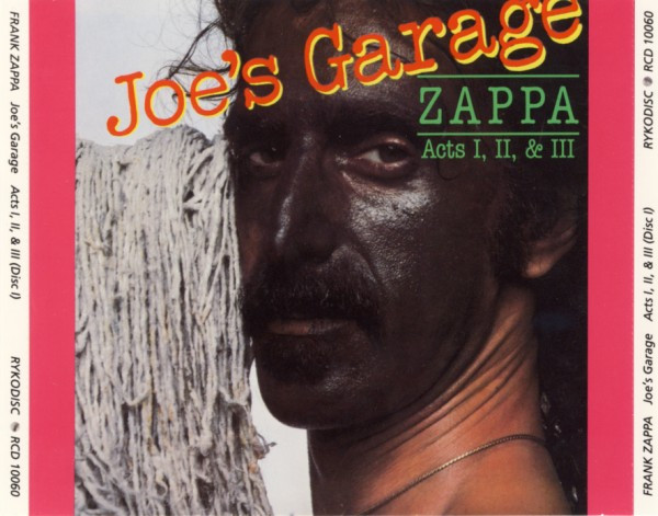 Frank Zappa – Joe's Garage Acts I, II & III (1987, CD) - Discogs