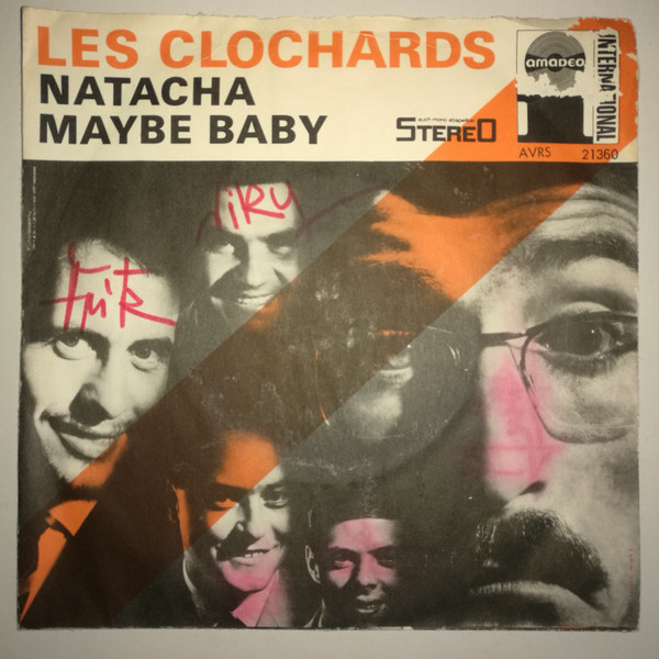 télécharger l'album Les Clochards - Il Me Faudra Natacha Maybe Baby
