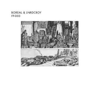 Boreal (5) & Lnrdcroy - FP-003