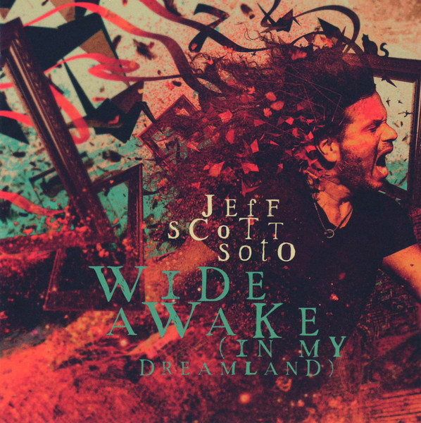 Jeff Scott Soto – Wide Awake (In My Dreamland) (2020, CD) - Discogs