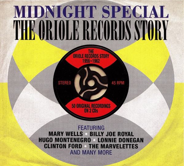 Midnight Special - The Oriole Records Story (2013, Digipak, CD