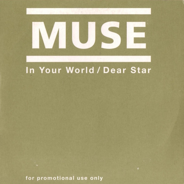 lataa albumi Muse - In Your World Dear Star