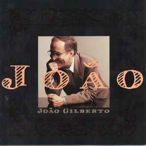 João Gilberto - João album cover