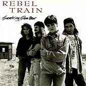 Rebel Train - Seeking Shelter album cover