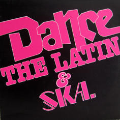 descargar álbum Download Various - Dance The Latin Ska album