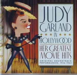 Judy Garland - Judy Garland In Hollywood: Her Greatest Movie Hits album cover