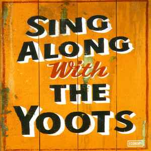The Yoots - Sing Along With The Yoots album cover