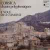 E Voce Di U Cumune - Corsica (Chants Polyphoniques)