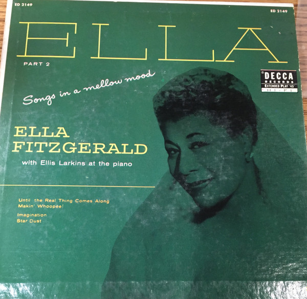 Ella Fitzgerald – Ella Part 2 - Songs In A Mellow Mood (Vinyl) - Discogs