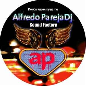 Do You Know My Name - Alfredo Pareja DJ