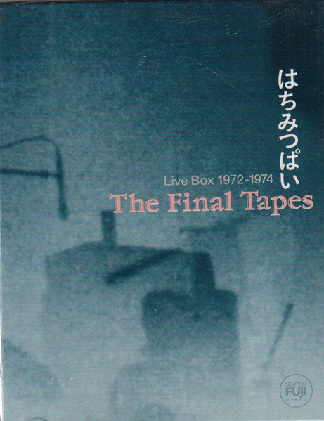 はちみつぱい – The Final Tapes はちみつぱいLive Box 1972-1974 