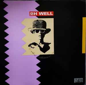 Oh Well - Oh Well album cover