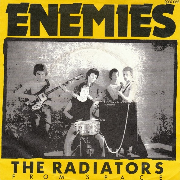 The Radiators From Space - Enemies | Releases | Discogs