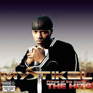 Mystikal - Prince Of The South... The Hits album cover