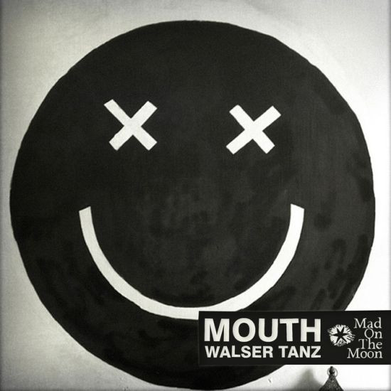 baixar álbum Mouth - Walser Tanz