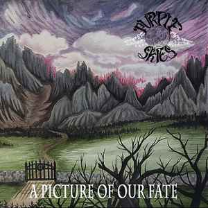 Purple Skies - A Picture Of Our Fate album cover