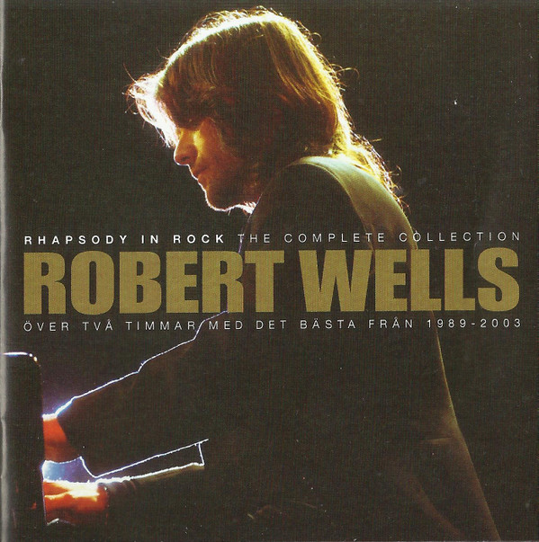baixar álbum Robert Wells - The Complete Collection