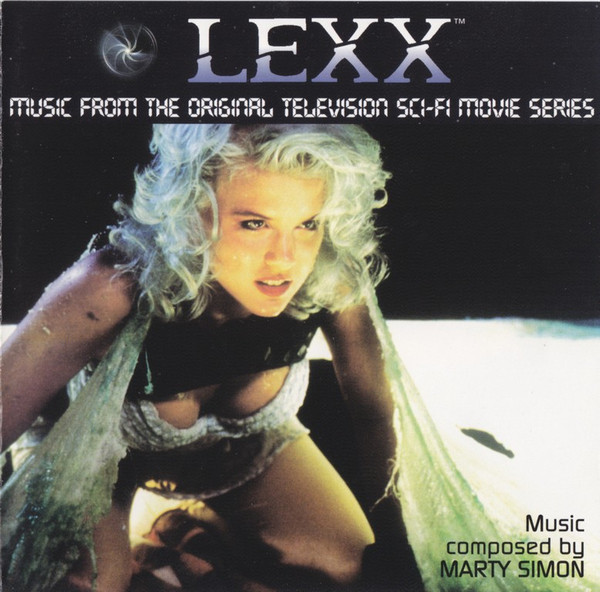 Marty Simon – Lexx - Music From The Original Television Sci-Fi