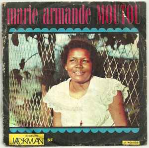 Marie-Armande Moutou - Moustique / Nu Aime A Nous album cover