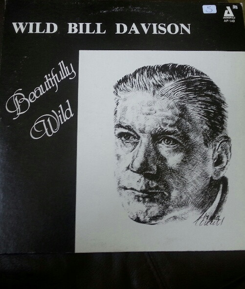 last ned album Wild Bill Davison - Beautifully Wild