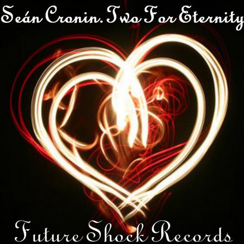 last ned album Seán Cronin - Two For Eternity