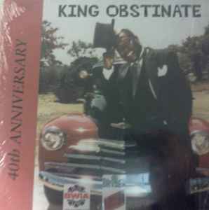 King Obstinate - 40th Anniversary album cover