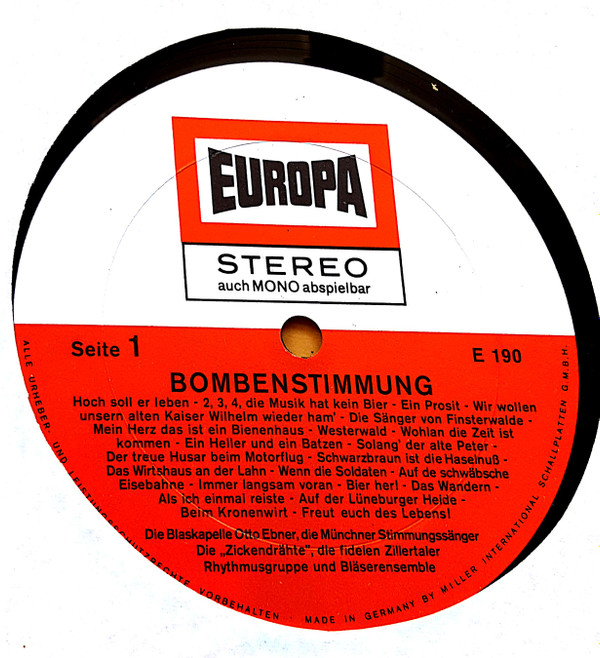 last ned album Die Blaskapelle Otto Ebner, Die Münchner Stimmungssänger, Die Fidelen Zillertaler, Die Zickendrähte, Der Rolf BerryChor - Bombenstimmung