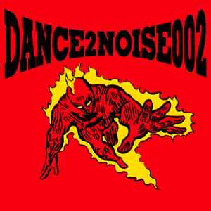 Dance2noise002 (1992, CD) - Discogs