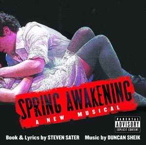 Spring Awakening: A New Musical - Duncan Sheik