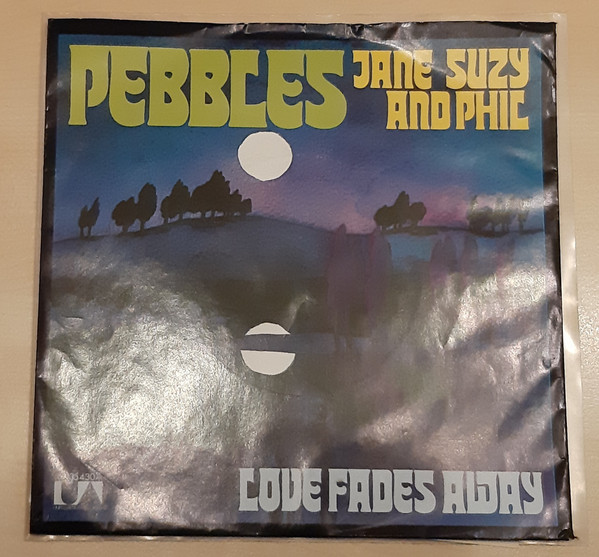 Album herunterladen Pebbles - Jane Suzy And Phil Love Fades Away