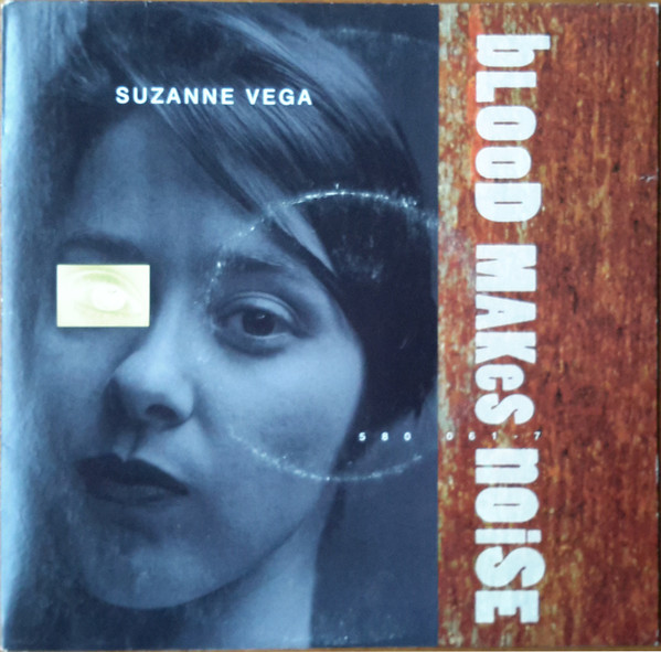 Suzanne Vega – Blood Makes Noise (1992, Vinyl) - Discogs